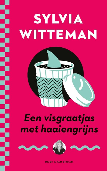 Een visgraatjas met haaiengrijns, Sylvia Witteman - Ebook - 9789038811086