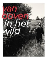 Van Boven in het wild, Yvette van Boven -  - 9789038811284