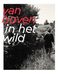 Van Boven in het wild | Yvette van Boven | 