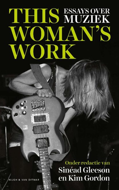 This Woman's Work, Sinéad Gleeson ; Kim Gordon - Paperback - 9789038811550