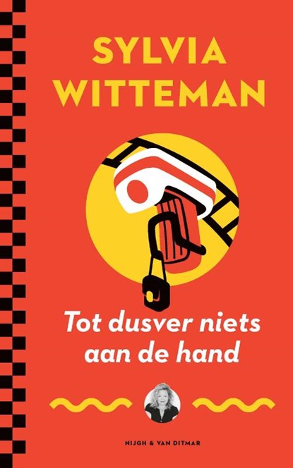 Tot dusver niets aan de hand, Sylvia Witteman - Paperback - 9789038811598