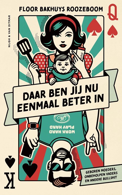Daar ben jij nu eenmaal beter in, Floor Bakhuys Roozeboom - Ebook - 9789038812403