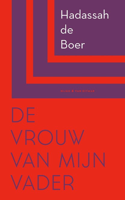 De vrouw van mijn vader, Hadassah de Boer - Ebook - 9789038812564