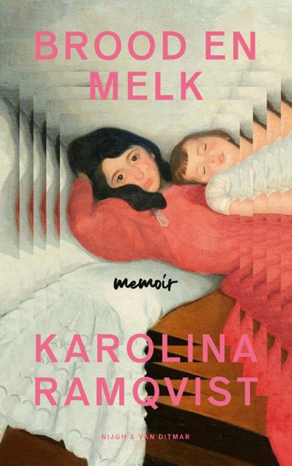 Brood en melk, Karolina Ramqvist - Paperback - 9789038812618