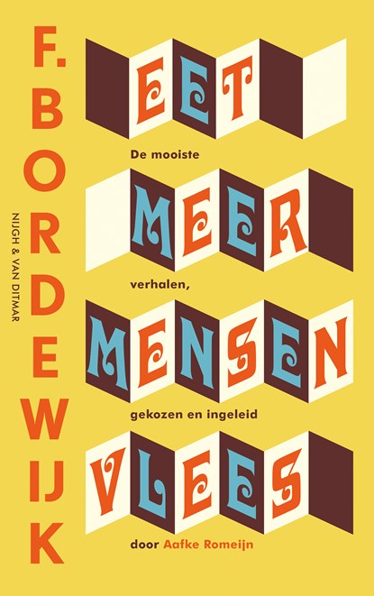 Eet meer mensenvlees, F. Bordewijk - Paperback - 9789038812663