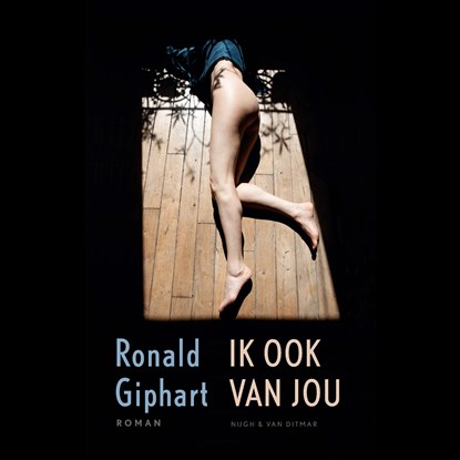 Ik ook van jou, Ronald Giphart - Luisterboek MP3 - 9789038812786