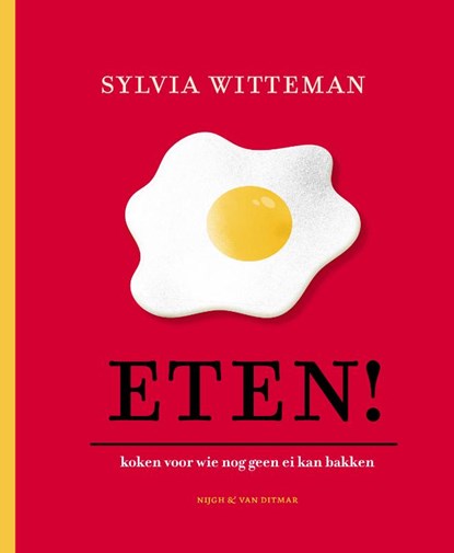 Eten!, Sylvia Witteman - Gebonden - 9789038812908
