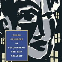 De geschiedenis van mijn kaalheid | Arnon Grunberg | 