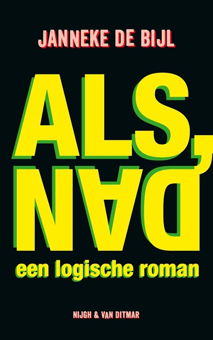 Als, dan, Janneke de Bijl - Ebook - 9789038813202