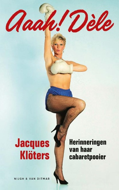 Aaah! Dèle, Jacques Klöters - Paperback - 9789038813424