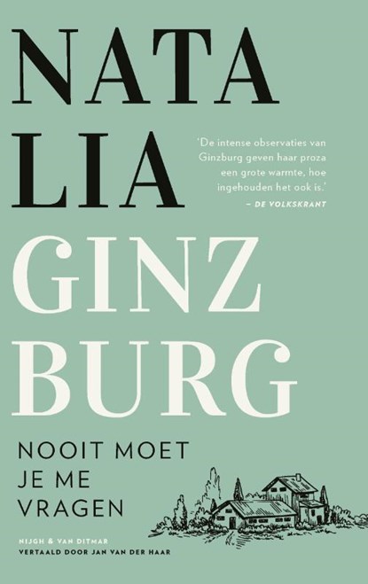 Nooit moet je me vragen, Natalia Ginzburg - Paperback - 9789038813479