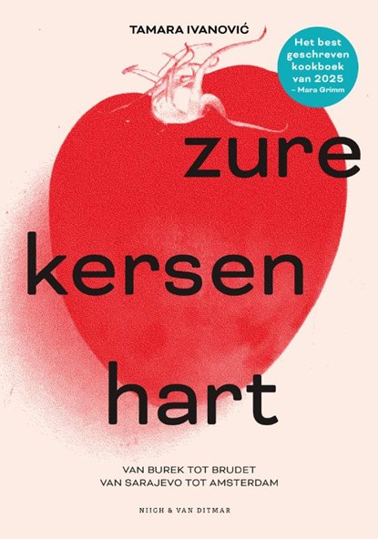 Zure-kersen-hart, Tamara Ivanovic - Gebonden - 9789038813530