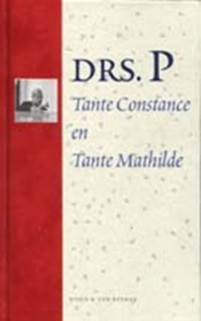 Pluche Tante Constance en Tante Mathilde, Drs. P - Gebonden - 9789038813882