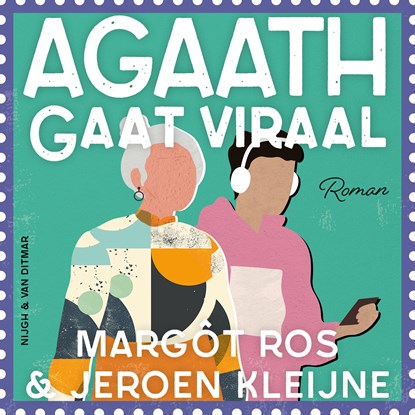 Agaath gaat viraal, Margôt Ros ; Jeroen Kleijne - Luisterboek MP3 - 9789038814735