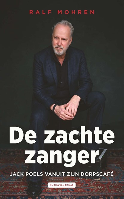 De zachte zanger, Jack Poels ; Ralf Mohren - Ebook - 9789038814803