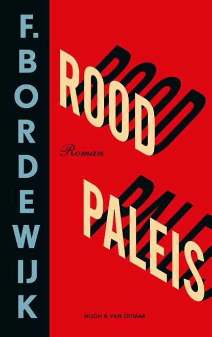 Rood Paleis, F. Bordewijk - Paperback - 9789038814964