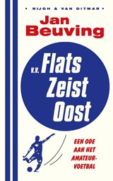v.v. Flats Zeist Oost - Jan Beuving - 9789038815138