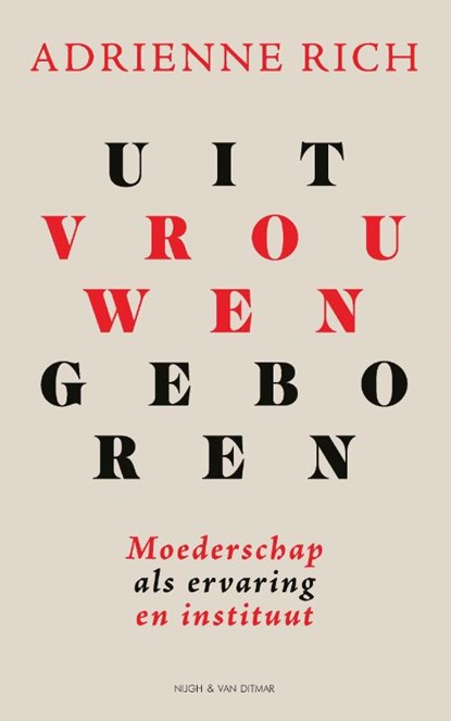 Uit vrouwen geboren, Adrienne Rich - Paperback - 9789038815152