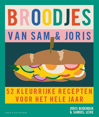 Broodjes van Sam & Joris, Joris Bijdendijk ; Samuel Levie - Gebonden - 9789038815282