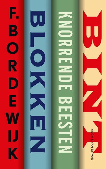 Blokken, Knorrende beesten, Bint, F. Bordewijk - Paperback - 9789038815497