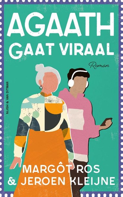Agaath gaat viraal, Margôt Ros ; Jeroen Kleijne - Paperback - 9789038815527