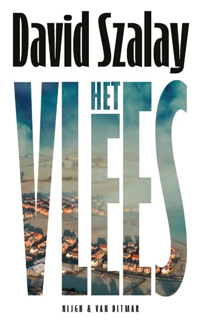 Het vlees, David Szalay - Paperback - 9789038815572