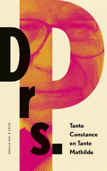 Tante Constance en Tante Mathilde, Drs. P - Paperback - 9789038815992