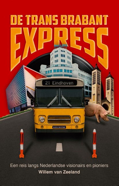 De Trans Brabant Express, Willem van Zeeland - Paperback - 9789038816210