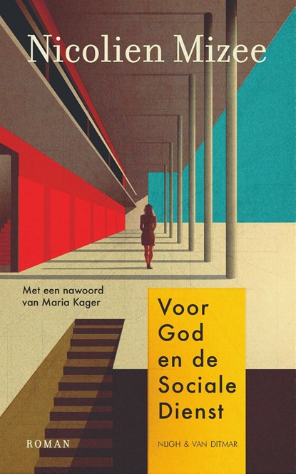 Voor God en de Sociale Dienst, Nicolien Mizee - Ebook - 9789038816227