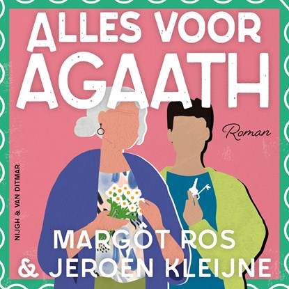 Alles voor Agaath, Margôt Ros ; Jeroen Kleijne - Luisterboek MP3 - 9789038816586