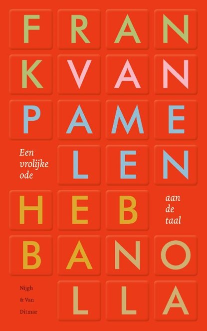 Hebba Nolla, Frank van Pamelen - Paperback - 9789038816722