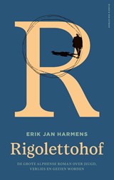 Rigolettohof - Erik Jan Harmens - 9789038817019