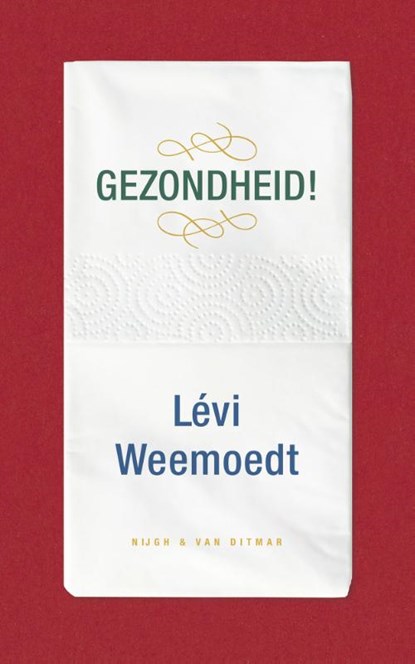 Gezondheid!, Lévi Weemoedt - Paperback - 9789038817859