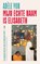 Mijn echte naam is Elisabeth, Adèle Yon - Paperback - 9789038818016
