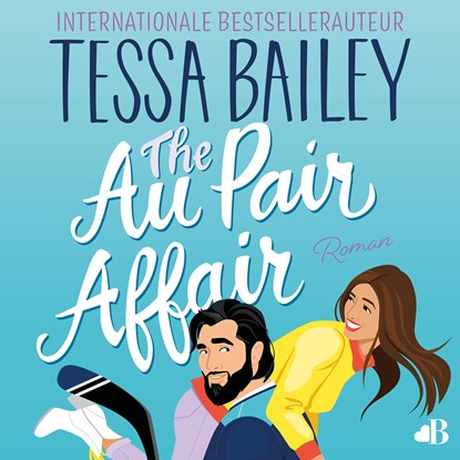 The au pair affair, Tessa Bailey - Luisterboek MP3 - 9789038818726
