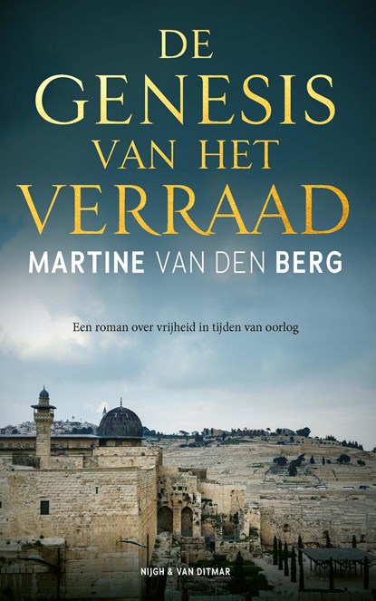 De genesis van het verraad, Martine van den Berg - Paperback - 9789038819129