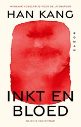Inkt en bloed - Han Kang - 9789038819464