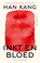 Inkt en bloed, Han Kang - Paperback - 9789038819464
