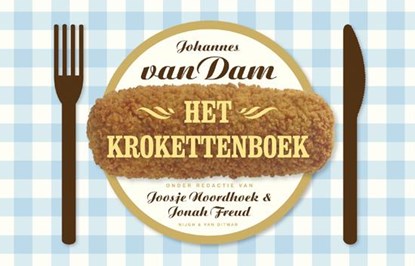 Het krokettenboek, Johannes van Dam - Gebonden - 9789038890043