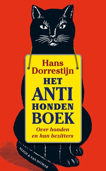 Het anti-hondenboek, DORRESTIJN, Hans & PIJLMAN, F. - Paperback - 9789038890845