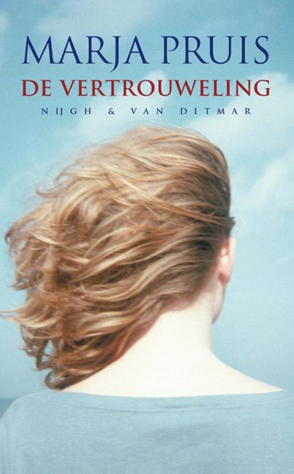 De vertrouweling, Marja Pruis - Paperback - 9789038891149