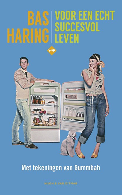 Voor een echt succesvol leven, Bas Haring - Ebook - 9789038891521