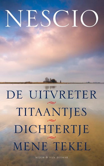 De uitvreter / Titaantjes / Dichtertje / Mene Tekel, Nescio - Paperback - 9789038893044