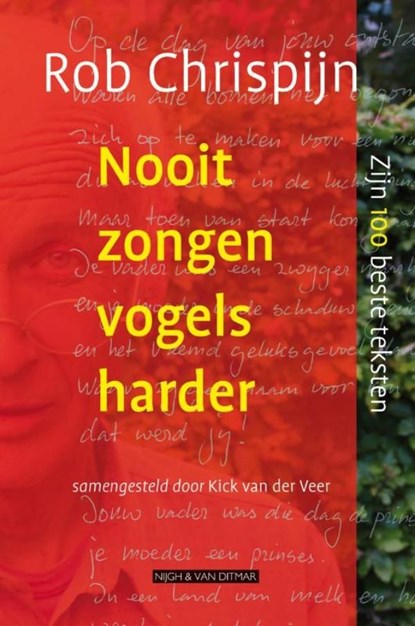 Nooit zongen vogels harder, Rob Chrispijn - Ebook - 9789038893280