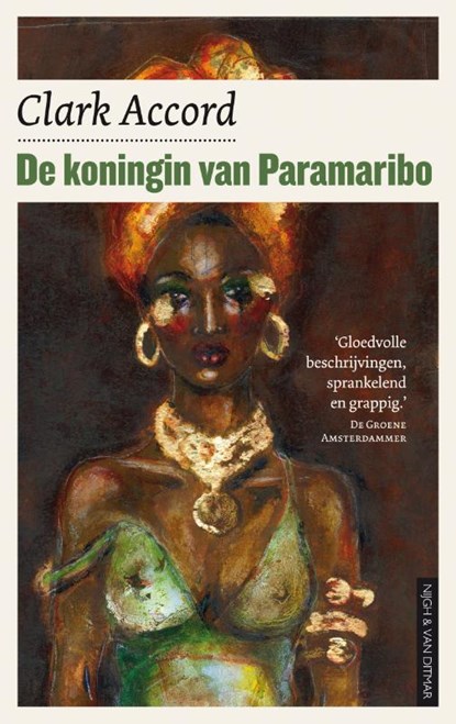 De koningin van Paramaribo, ACCORD, Clark - Paperback - 9789038893402