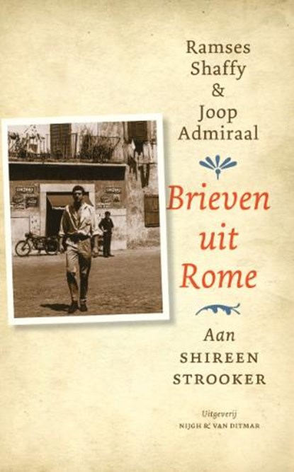 Brieven uit Rome, SHAFFY, Ramses & ADMIRAAL, Joop - Paperback - 9789038893594