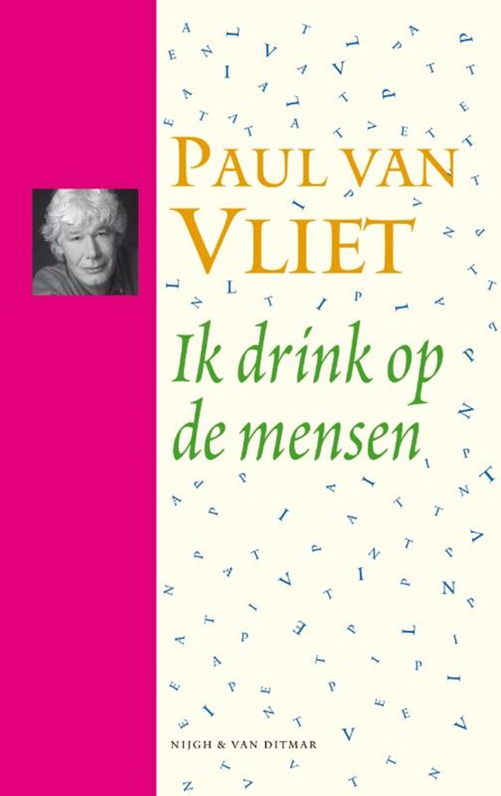 Ik drink op de mensen