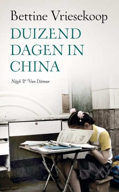Duizend dagen in China, Bettine Vriesekoop - Ebook - 9789038893990
