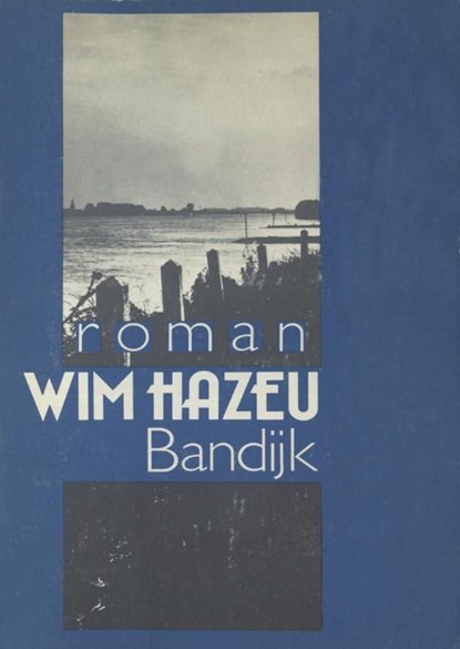 Bandijk, Wim Hazeu - Ebook - 9789038895581