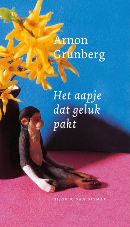 Het aapje dat geluk pakt, Arnon Grunberg - Ebook - 9789038896441